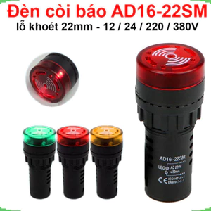 Đèn còi báo AD16 - 22SM lỗ khoét 22mm điện áp 12V, 24V, 220V, 380VAC