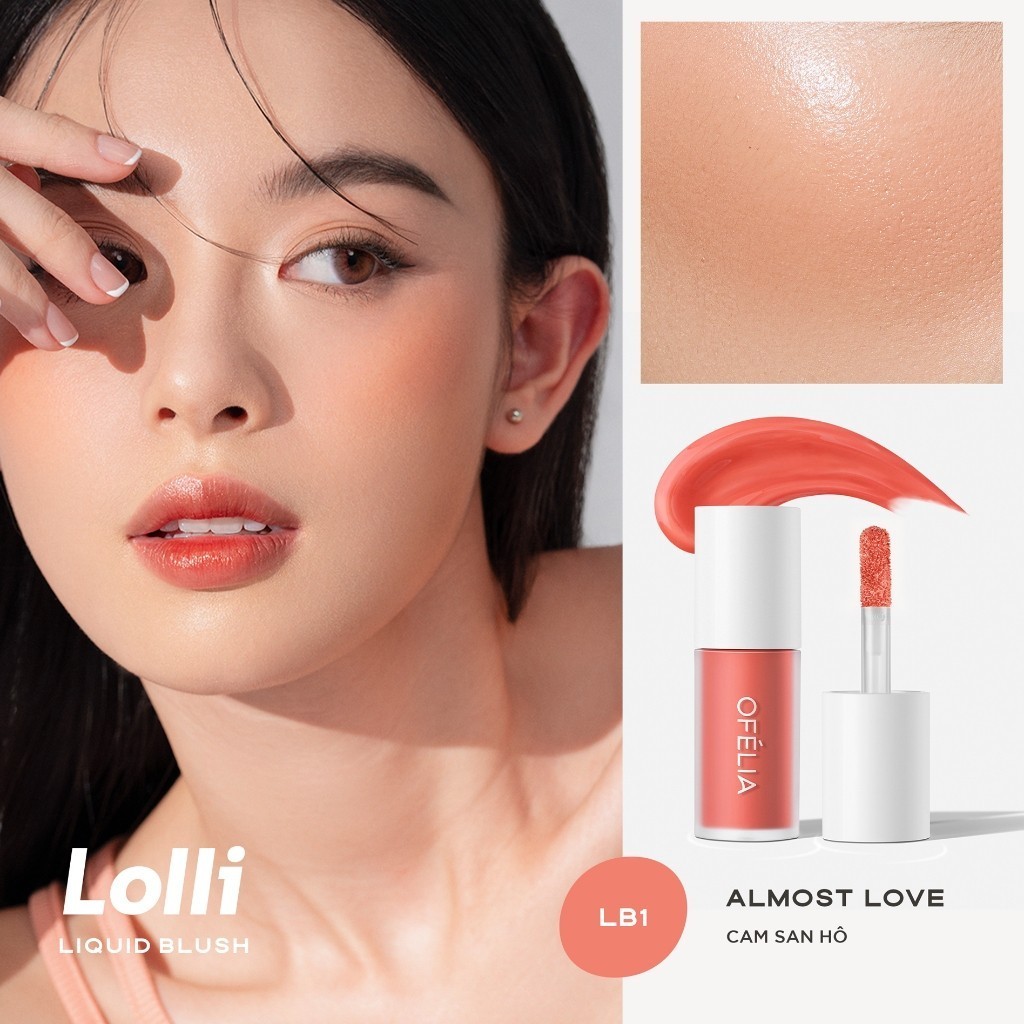 Ảnh [LS GIFT] Má Hồng Kem OFÉLIA Lolli Liquid Blush (4.3g) 2