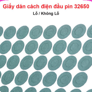 [Giá sỉ] (50C) Giấy dán cách điện đầu pin 32650