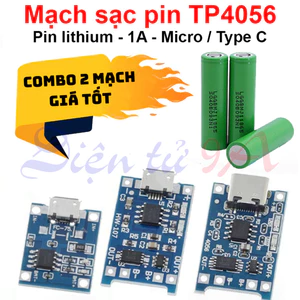 Mạch Sạc Pin TP4056 cổng USB micro B / Type C (Có / Không IC bảo Vệ )