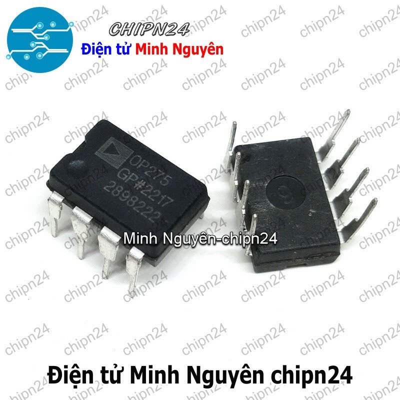 [1 con] (DT) IC OP275 DIP-8 Hàng Tốt (OP275GPZ OP275GP OP275G OP 275 ...