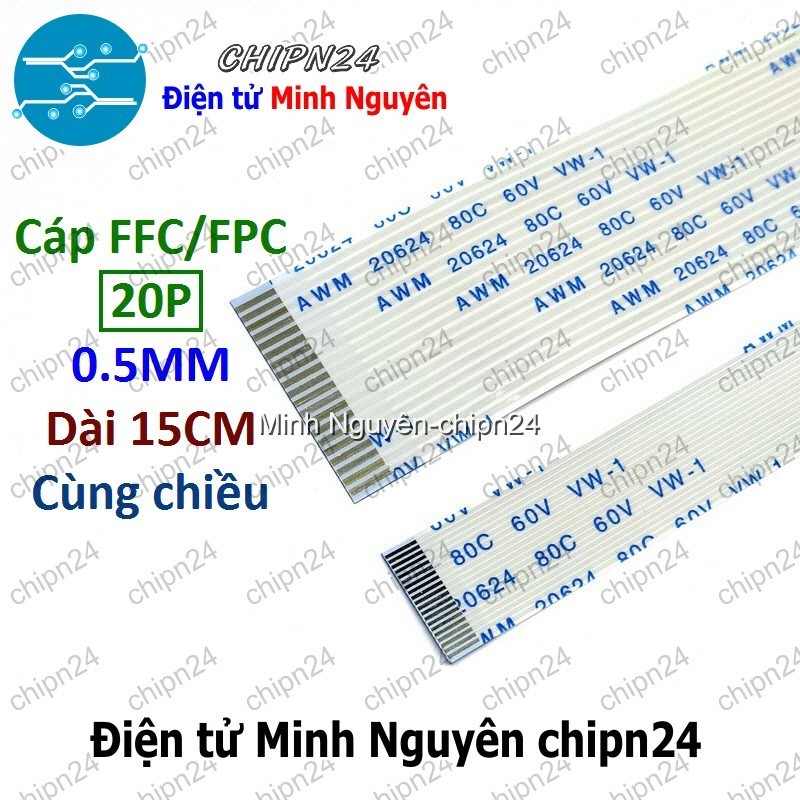 [1 SỢI] Cáp FPC/FFC 20P 0.5MM 15CM cùng chiều (Cáp AWM 20624 80C 60V VW ...