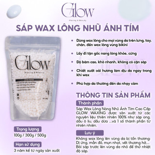 Combo 300Gr Sáp Ánh Tím Dùng Cho Da Nhạy Cảm GLOW WAXING + Mỡ Trăn Nguyên Chất 10ml Tặng Que Gỗ