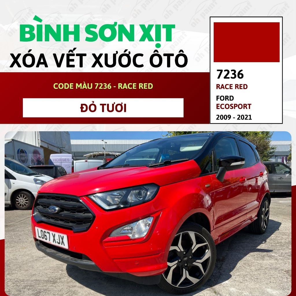 Sơn Xịt Xóa Vết Xước OH PAINT dùng cho xe FORD ECOSPORT Màu ĐỎ TƯƠI ...