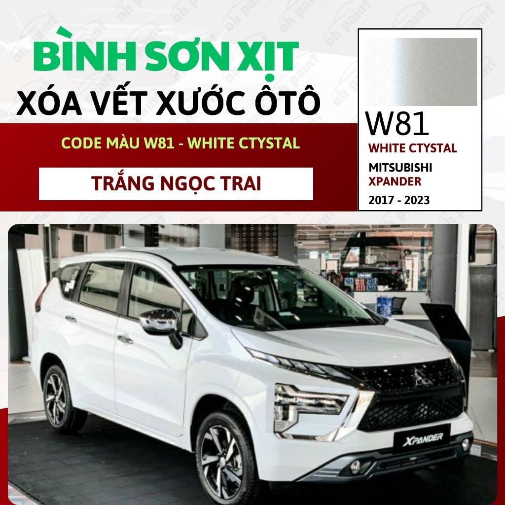 Sơn Xịt Xóa Vết Xước OH PAINT dùng cho xe MITSUBISHI XPANDER CROSS