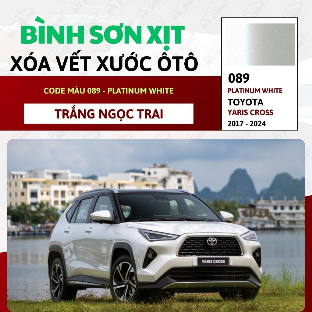 Sơn Xịt Xóa Vết Xước OH PAINT dùng cho xe TOYOTA YARIS CROSS Màu TRẮNG ...