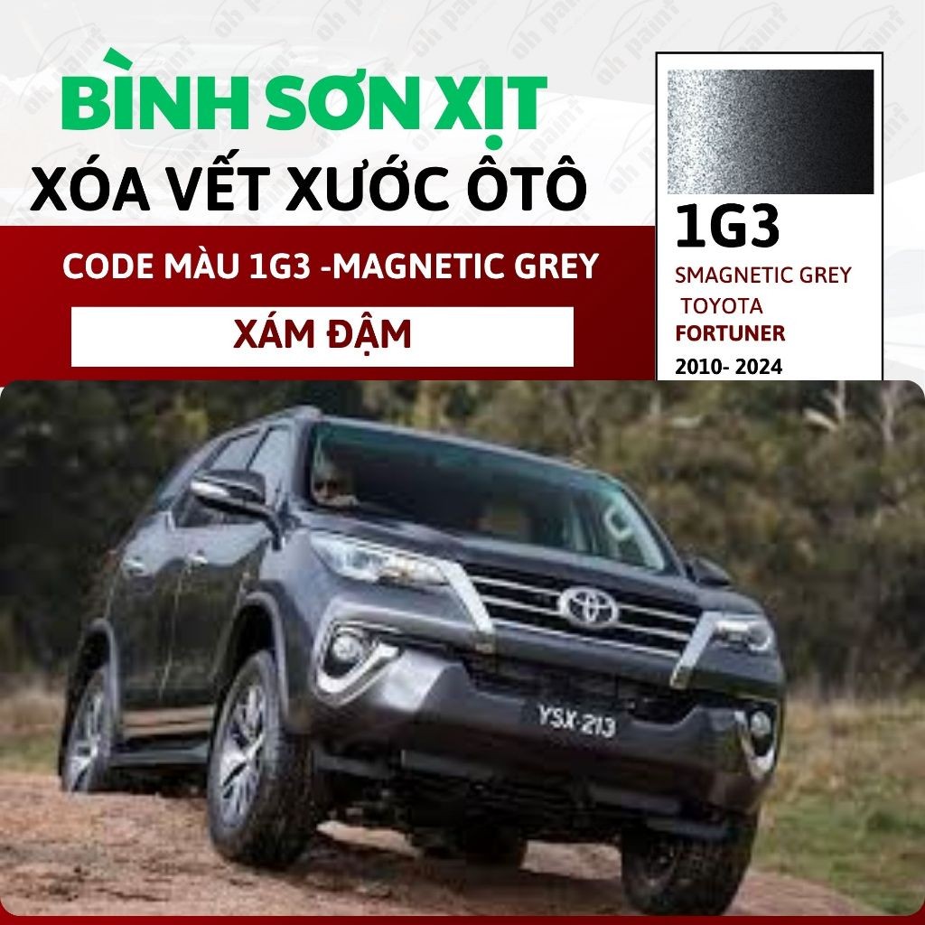 Sơn Xịt Xóa Vết Xước Cho Xe TOYOTA FORTUNER Màu XÁM ĐẬM code 1G3 ...