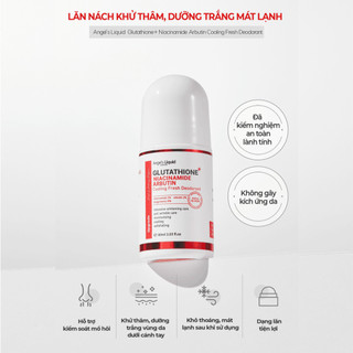 Lăn Nách Khử Thâm, Dưỡng Trắng Mát Lạnh Angel's Liquid Glutathione+Niacinamide Arbutin Cooling Fresh Deodorant 60ml