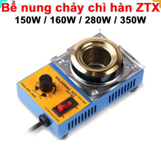 Bể nung chảy chì hàn ZTX, Nồi nấu thiếc hàn các loại