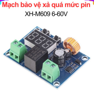 Mạch bảo vệ xả quá mức pin XH-M609 12V- 36V, ngắt khi mạch dưới điện áp cài đặt
