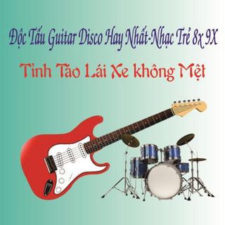 ĐĨA CD 3067. Doc Tau Guitar Disco Hay Nhat Nhac Tre 8x 9X - Tinh Ngu chất lượng cao