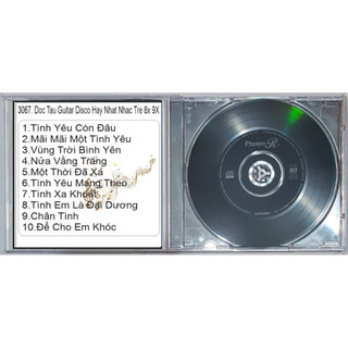 ĐĨA CD 3067. Doc Tau Guitar Disco Hay Nhat Nhac Tre 8x 9X - Tinh Ngu chất lượng cao