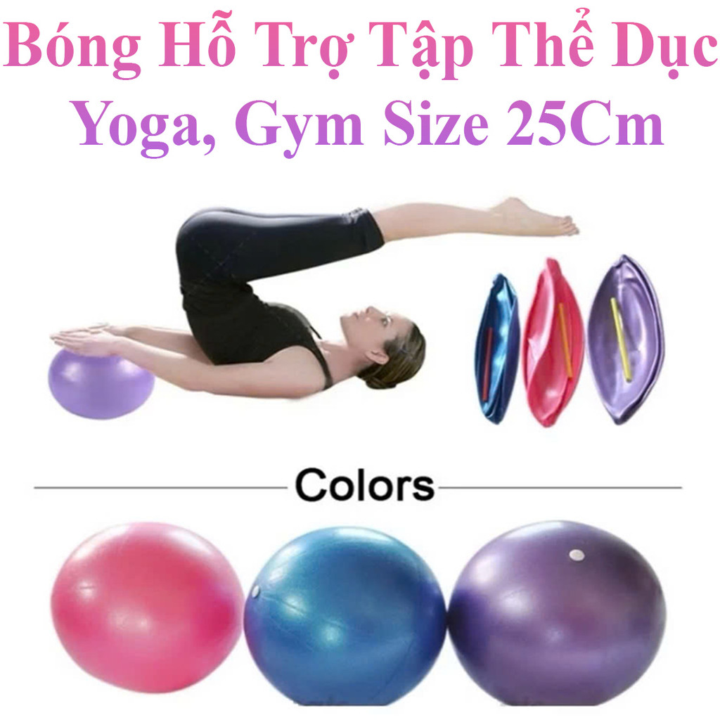 Bóng Hỗ Trợ Tập Thể Dục, Yoga, Gym Size 25Cm Chống Cháy Nổ