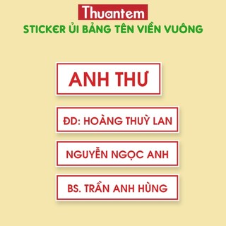 BẢNG TÊN VIỀN VUÔNG IN TÊN HỌC SINH DÁN LÊN QUẦN ÁO BẰNG BÀN LÀ, TIỆN DỤNG