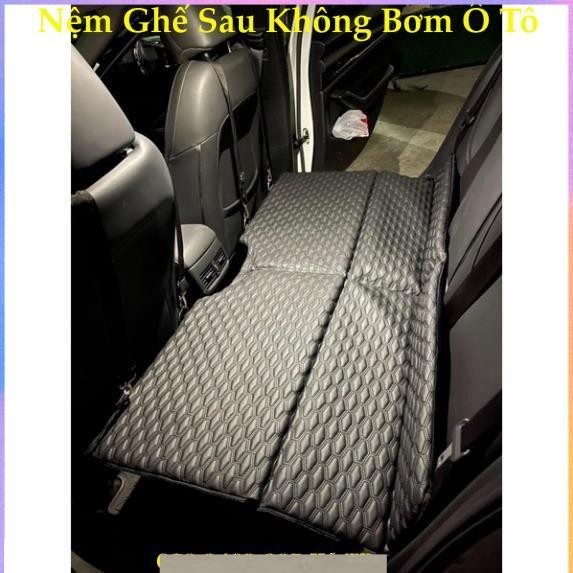 Đệm Sau Ô Tô Không Bơm Treo Ghế Cho Hang Ghế Sau Gấp Gọn 6 Mảnh Hàng Cao Cấp Bảo Hành 12 Tháng