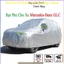 Bạt phủ ô tô Mercedes-Benz GLC cao cấp-Chống nắng, chống nóng 3 lớp bảo vệ xe