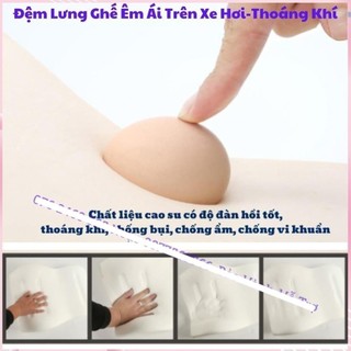 Gối Tựa Đầu Ô Tô Tựa Lưng Cao Su Non Mềm Mại Thoáng Mát Giảm Mỏi Cổ Lưng Người Sử Dụng Cao Su Non 100%