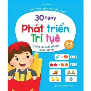 [Chuẩn NXB] Sách - 30 ngày phát triển trí tuệ dành cho trẻ từ 2 - 4 tuổi