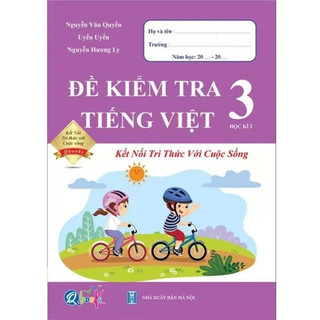 Sách - Đề Kiểm Tra, Bài Tập Tuần, Bài Tập Hằng Ngày Lớp 3 - Kết Nối Tri Thức Với Cuộc Sống