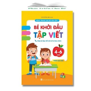 [Chuẩn NXB] Sách - Bé khởi đầu tập viết - Hành trang cho bé vào lớp 1