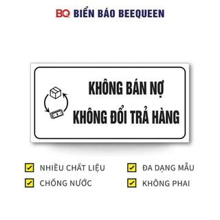 Biển báo KHÔNG BÁN NỢ KHÔNG ĐỔI TRẢ HÀNG