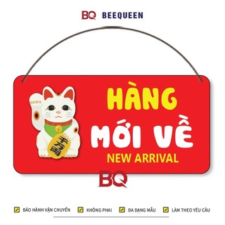 Biển báo hàng mới về, biên hàng sale treo cửa hàng quán xá