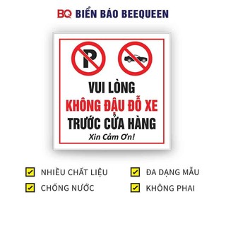 Biển báo VUI LÒNG KHÔNG ĐẬU ĐỖ XE TRƯỚC CỬA HÀNG D88