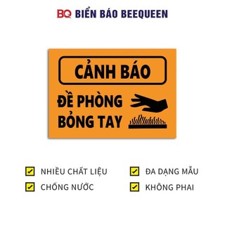 Biển báo CẢNH BÁO ĐỀ PHÒNG BỎNG TAY