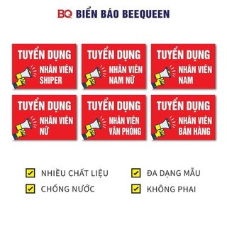 Bảng biển TUYỂN DỤNG CÁC LOẠI, TUYỂN NHÂN VIÊN NAM NỮ, GIAO HÀNG, SHIPER, VĂN PHÒNG