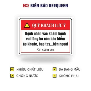 Biển báo lưu ý cho bệnh viện phòng khám BỆNH NHÂN VÀO KHÁM BỆNH VUI LÒNG BỎ NÓN BẢO HIỂM