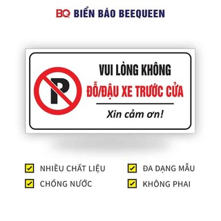 Biển báo VUI LÒNG KHÔNG ĐỖ ĐẬU XE TRƯỚC CỬA D82