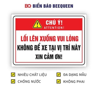 Biển báo LỐI LÊN XUỐNG VUI LÒNG KHÔNG ĐỂ XE TẠI ĐÂY VỊ TRÍ NÀY D106