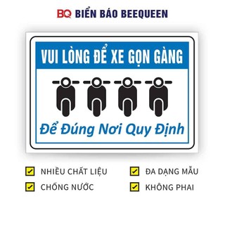 Biển báo VUI LÒNG ĐỂ XE GỌN GÀNG ĐỂ ĐÚNG NƠI QUY ĐỊNH D80