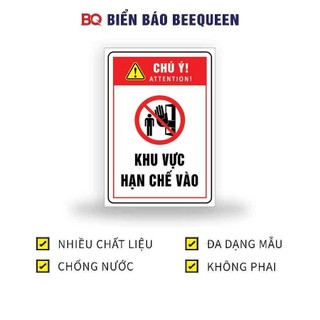 Biển báo KHU VỰC HẠN CHẾ VÀO - Biển báo công trường, nhà máy, cửa hàng - BQ