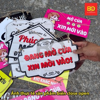 Biển Báo Đóng Mở Cửa - Close Open Treo Cửa Hàng, Quán Xá, Văn Phòng... Thiết Kế Theo Yêu Cầu