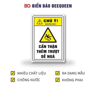 Biển báo CẨN THẬN THỀM TRƯỢT DỄ NGÃ