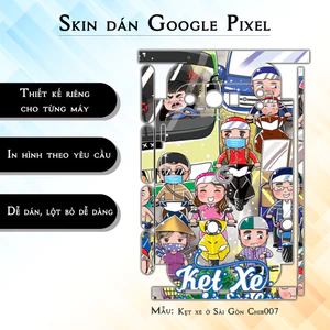 Miếng dán skin cho điện thoại Google Pixel 9 Pro Kẹt xe ở Sài Gòn Chib007 | in hình theo yêu cầu