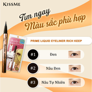 Bút Kẻ Mắt Nước Nét Siêu Sắc Mãnh  KissMe Make Prime Liquid Eyeliner Rich Keep Màu Nâu 03