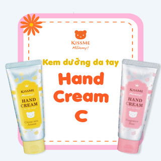 Kem Dưỡng Da Tay Chống Hâm Tay Cho Bé Từ 6 Tháng Tuổi Và Da Nhạy Cảm Kissme Mommy Hand Cream(60g)