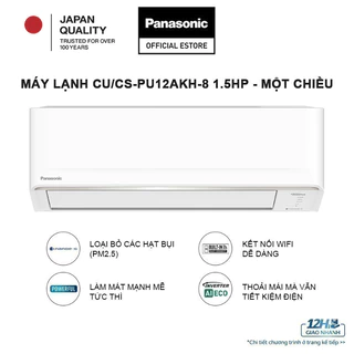 [LIVESTREAM] Máy lạnh/ Điều hòa Panasonic Inverter CU/CS-PU12AKH-8-Công suất 1.5HP-Một chiều-Wifi -ECO AI
