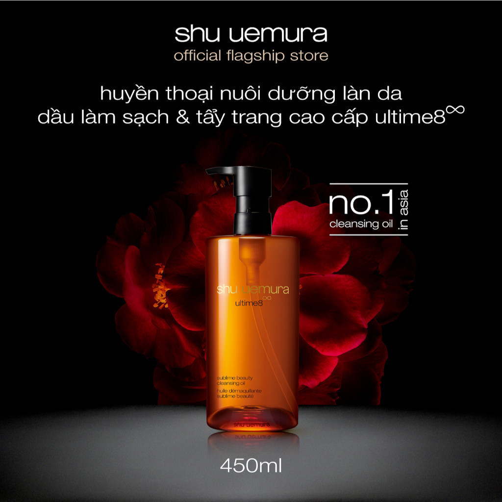 [ shu x Hannah Daily] dầu tẩy trang cao cấp shu uemura ultime8∞ cleansing oil 450ml phục hồi 8 vấn đề làn da