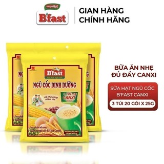 Combo 3 Túi Sữa Hạt Ngũ Cốc B'Fast Canxi - Túi 20 Gói x 25g