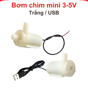 Bơm chìm mini 3-5V, bơm nước công suất nhỏ