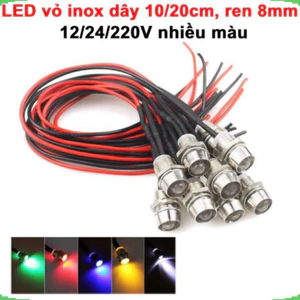 LED vỏ inox nối có chống nước,dây dài 20cm,đường kính ren 8mm
