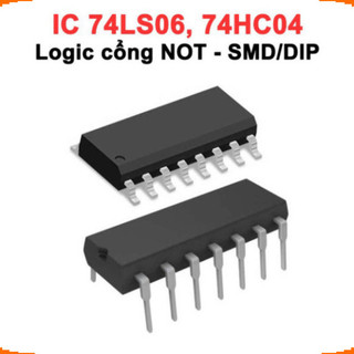 [Ưu đãi] (10 cái) IC Logic cổng NOT nghịch đảo tín hiệu HEX 74LS06, 74HC04 chân cắm / chân dán
