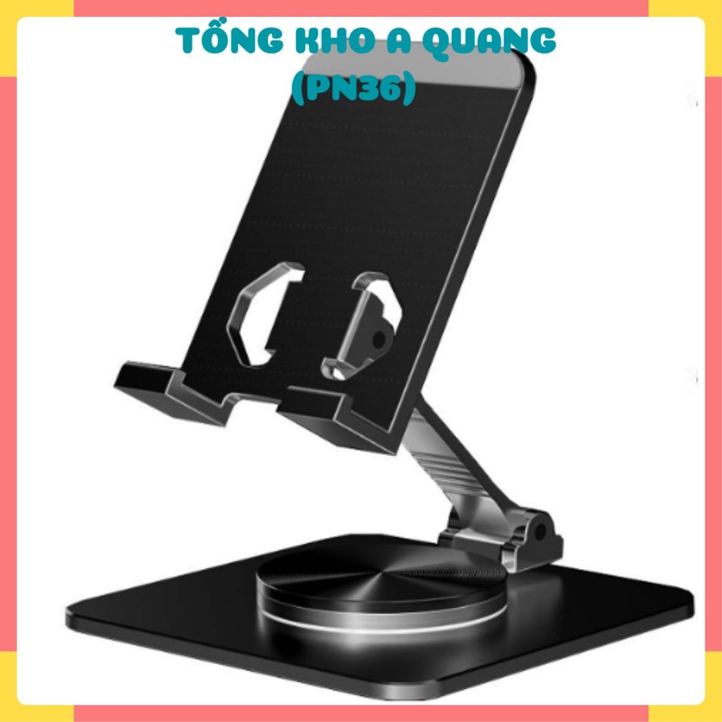 Kệ,  Giá Đỡ Điện Thoại, Ipad, Iphone, Máy Tính Bảng Tablet Hợp Kim Nhôm Chân Xoay 360 Gấp Gọn MÃ 35