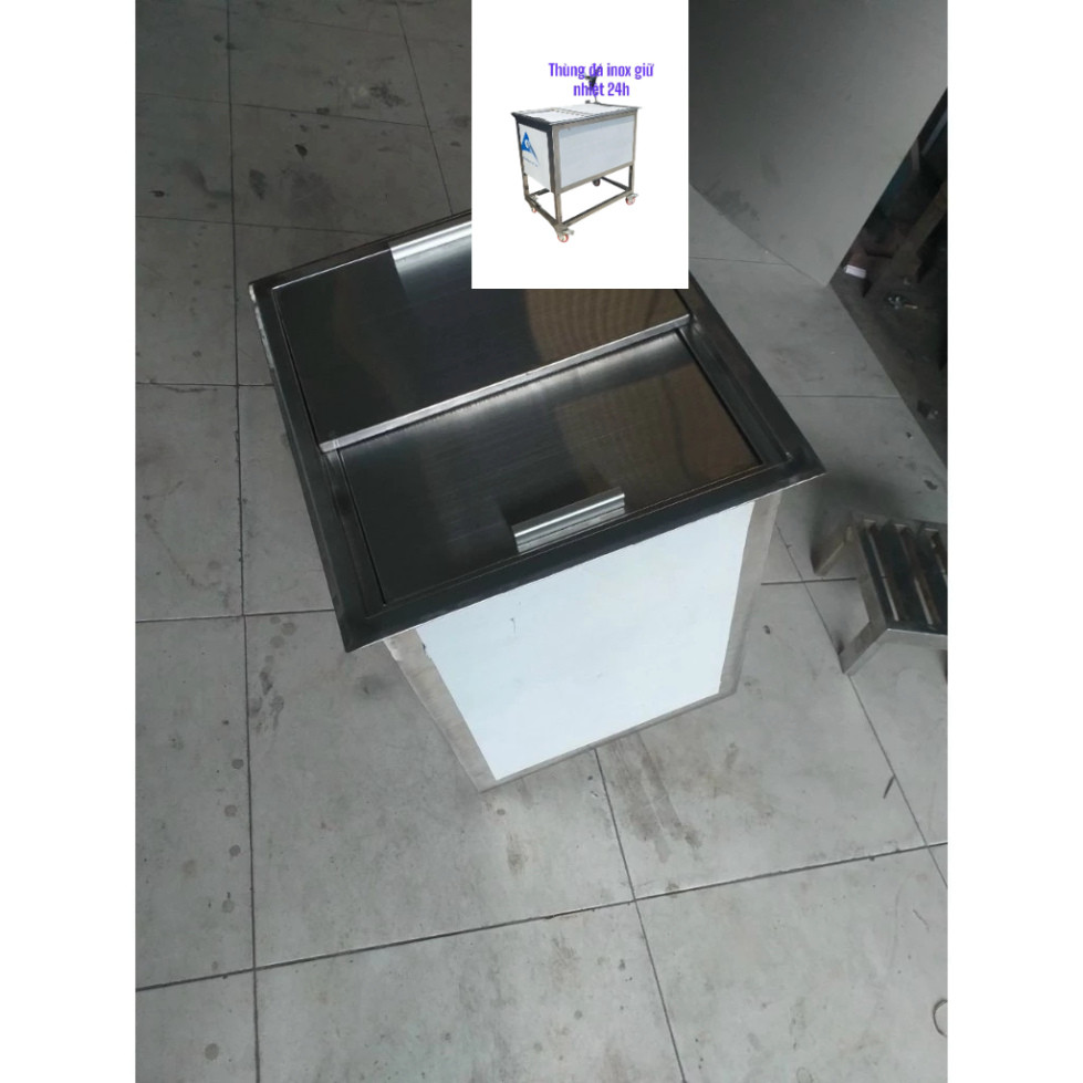 thùng đá inox giữ nhiệt cao cấp inox 100% bao bền