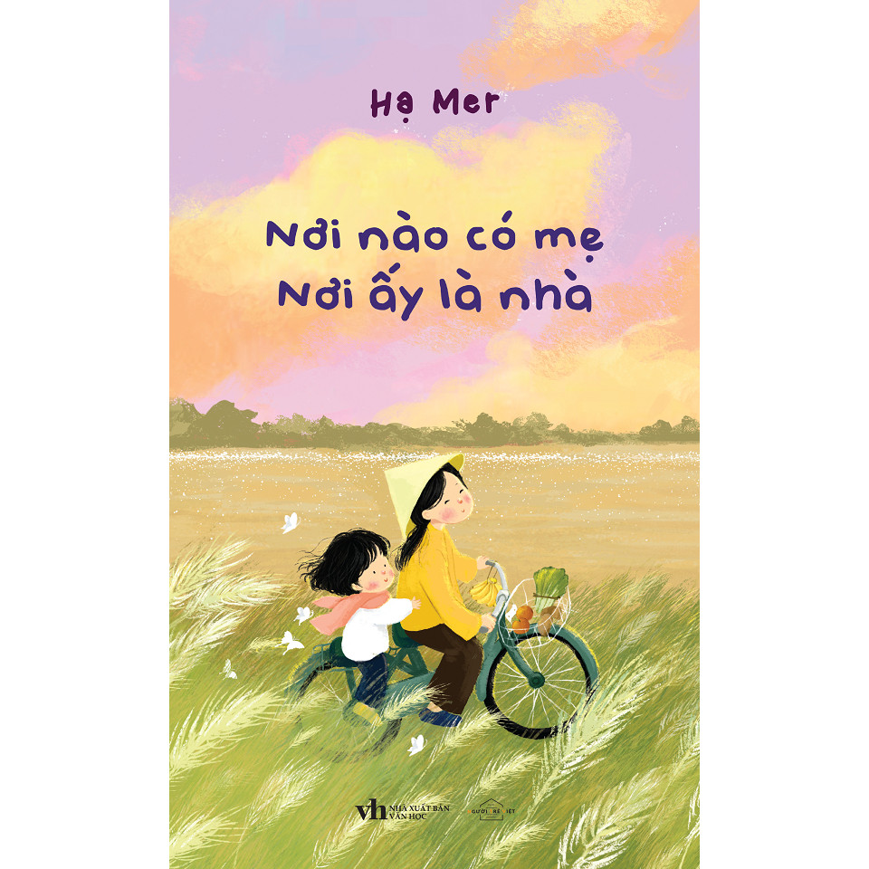 Ảnh Sách - Nơi Nào Có Mẹ, Nơi Ấy Là Nhà 1