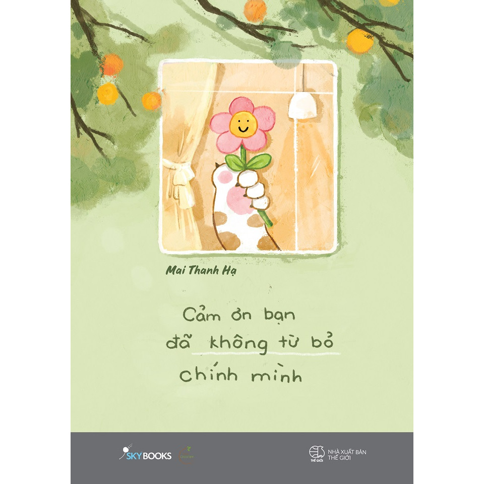 Ảnh Sách - Cảm Ơn Bạn Đã Không Từ Bỏ Chính Mình 1
