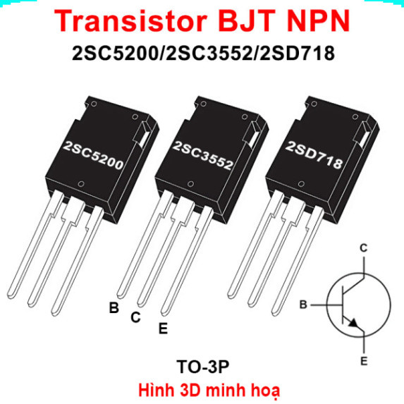 [Deal Sốc] Transistor BJT NPN 2SC5200 / 2SC3552 / 2SD718 chân cắm TO-3P ...
